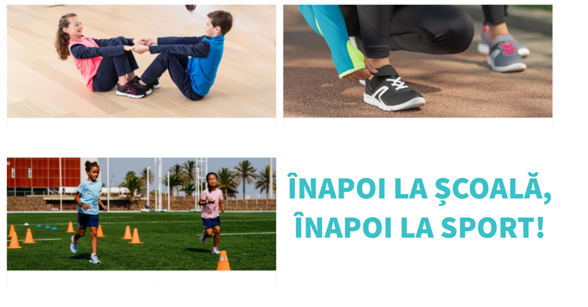 Decathlon - inapoi la scoala, inapoi la sport