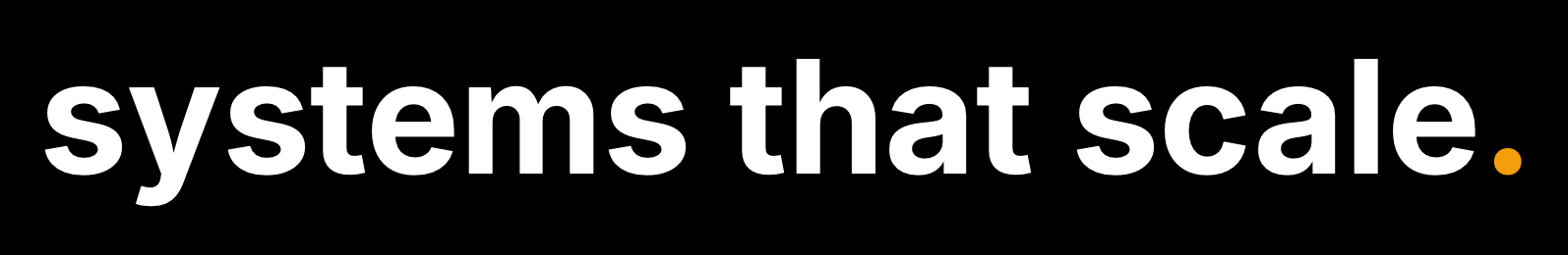 systems that scale