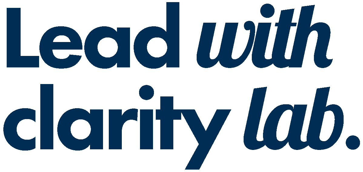Lead With Clarity Lab