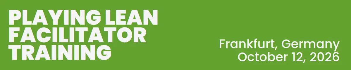 Playing Lean Facilitator Training · October 12, 2026 · Frankfurt, Germany