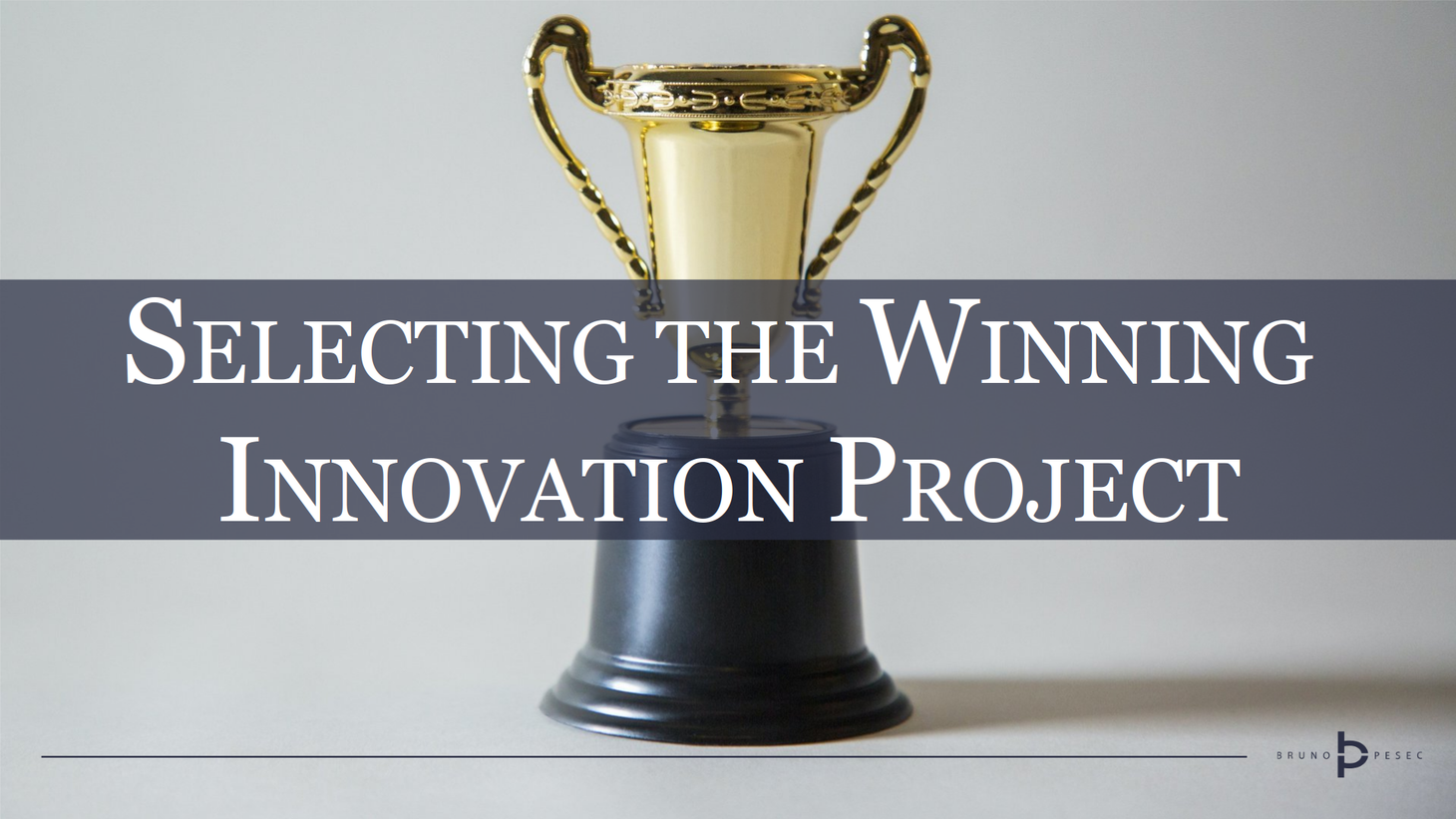 On selecting the winning innovation project
