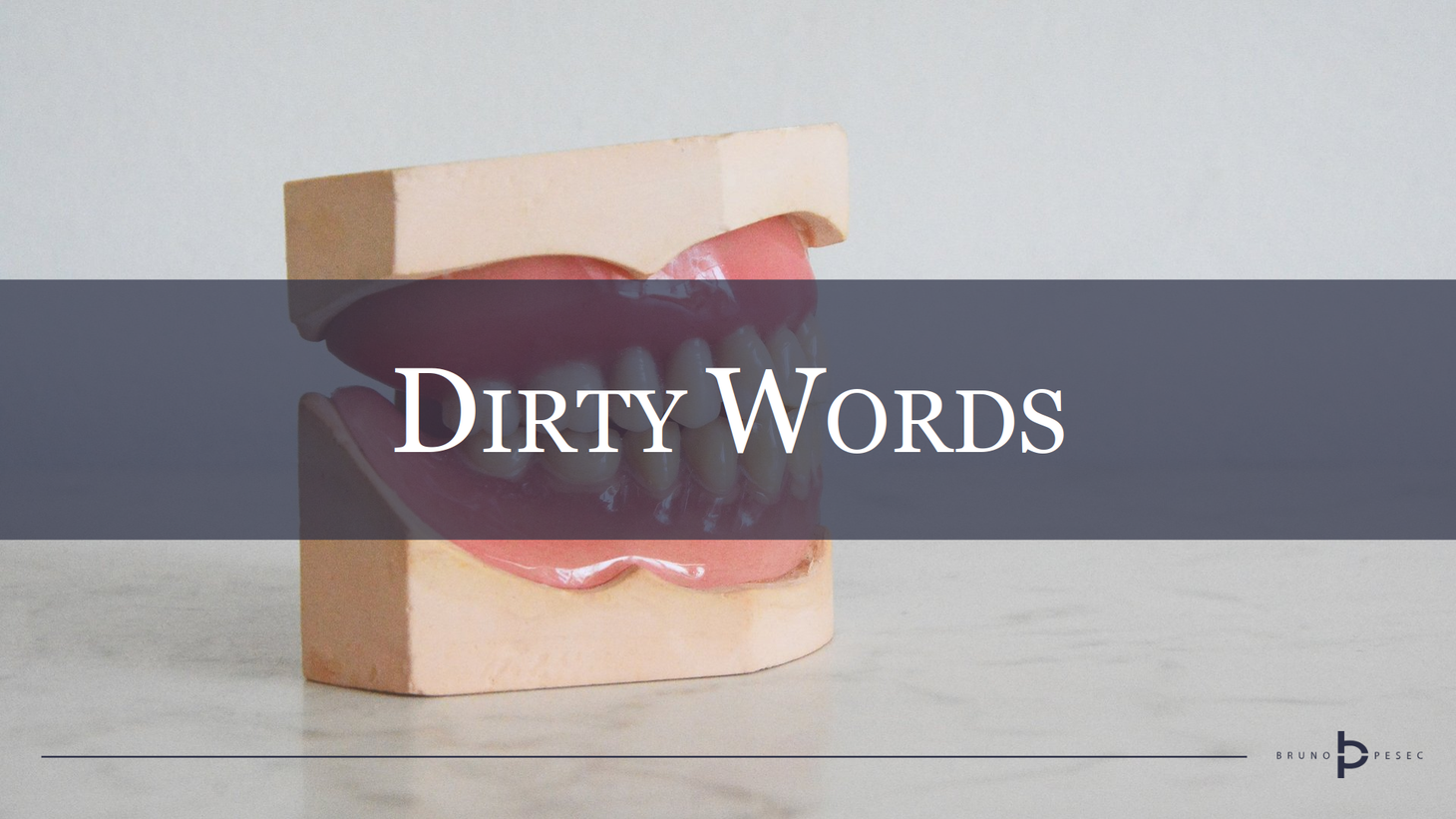 Dirty words