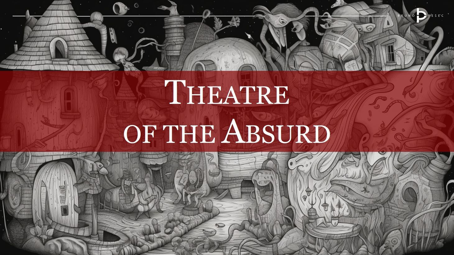 Theatre of the Absurd
