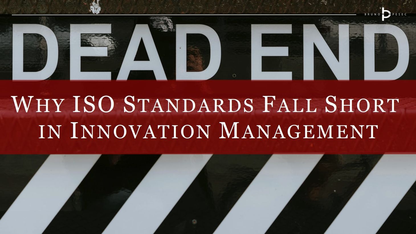 Why ISO standards fall short in innovation management