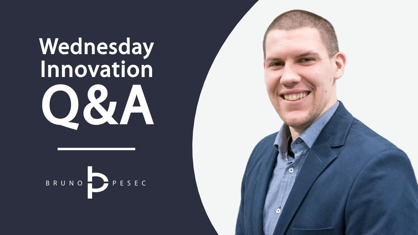 Wednesday Innovation Q&A with Bruno