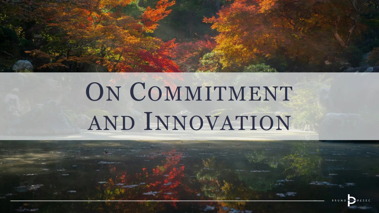 On commitment and innovation