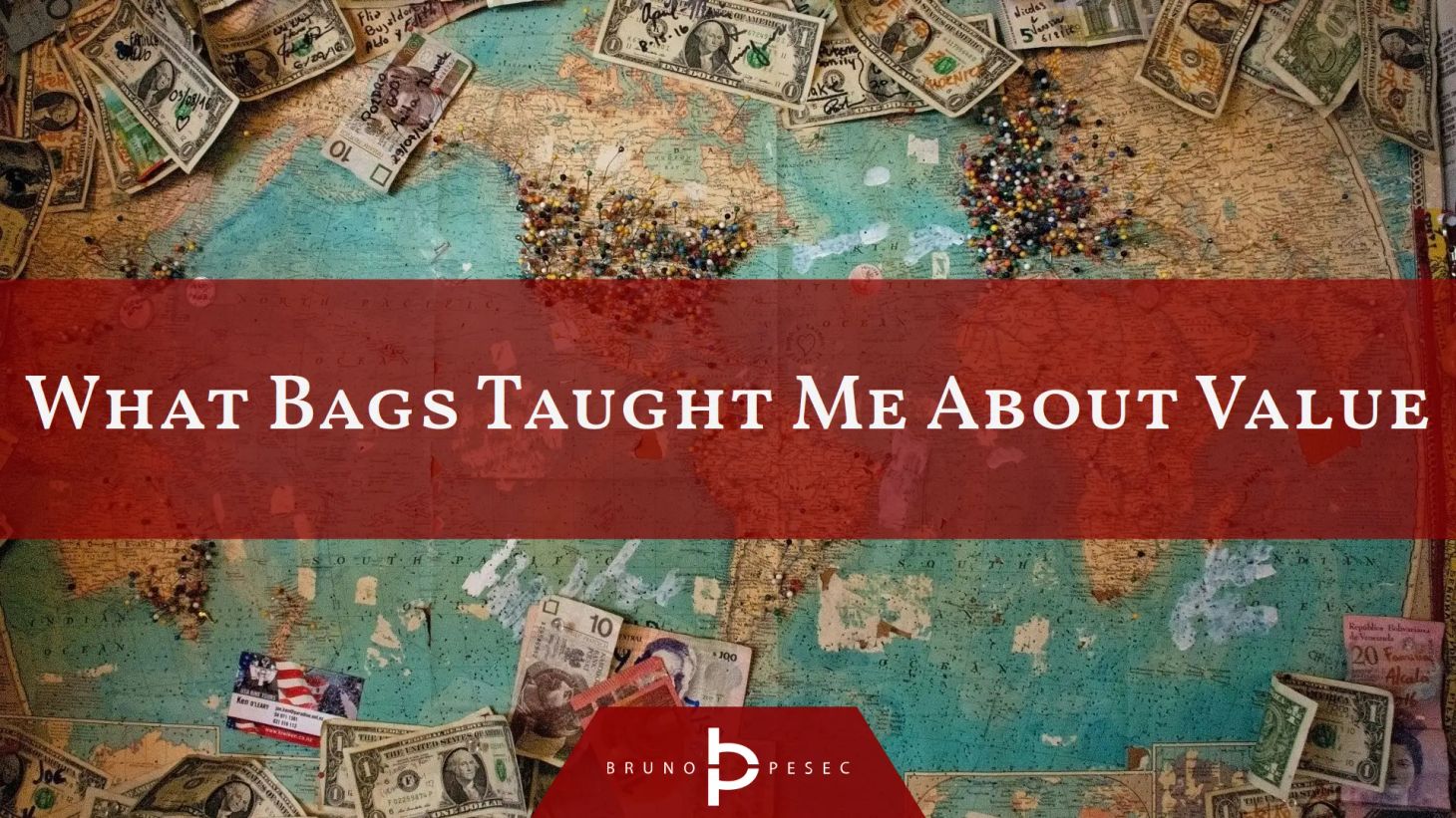 What bags taught me about value