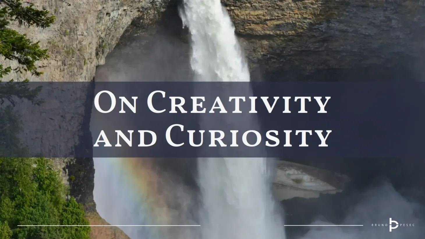 On creativity and curiosity