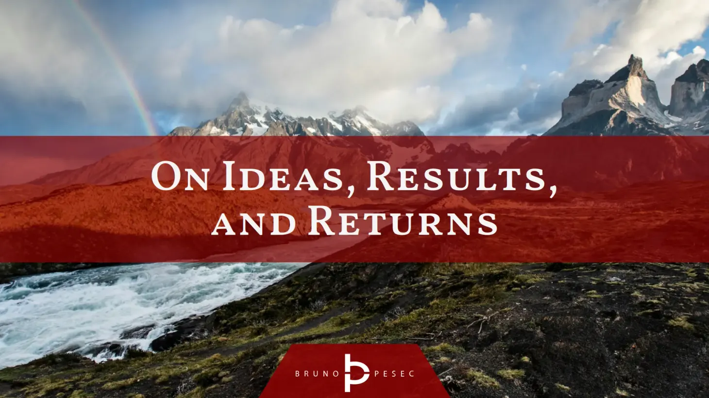 On ideas, results, and returns
