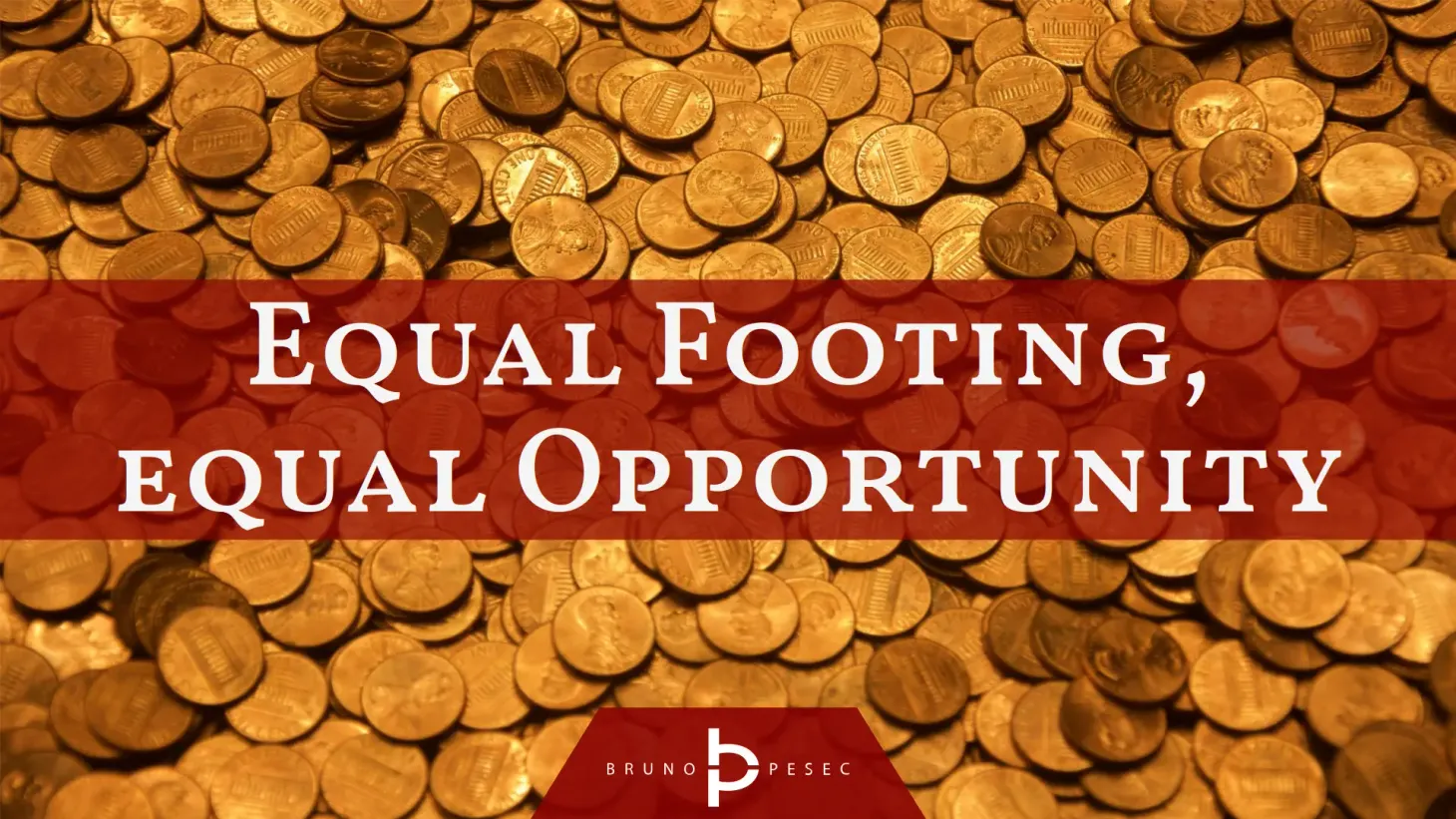 Equal footing, equal opportunity