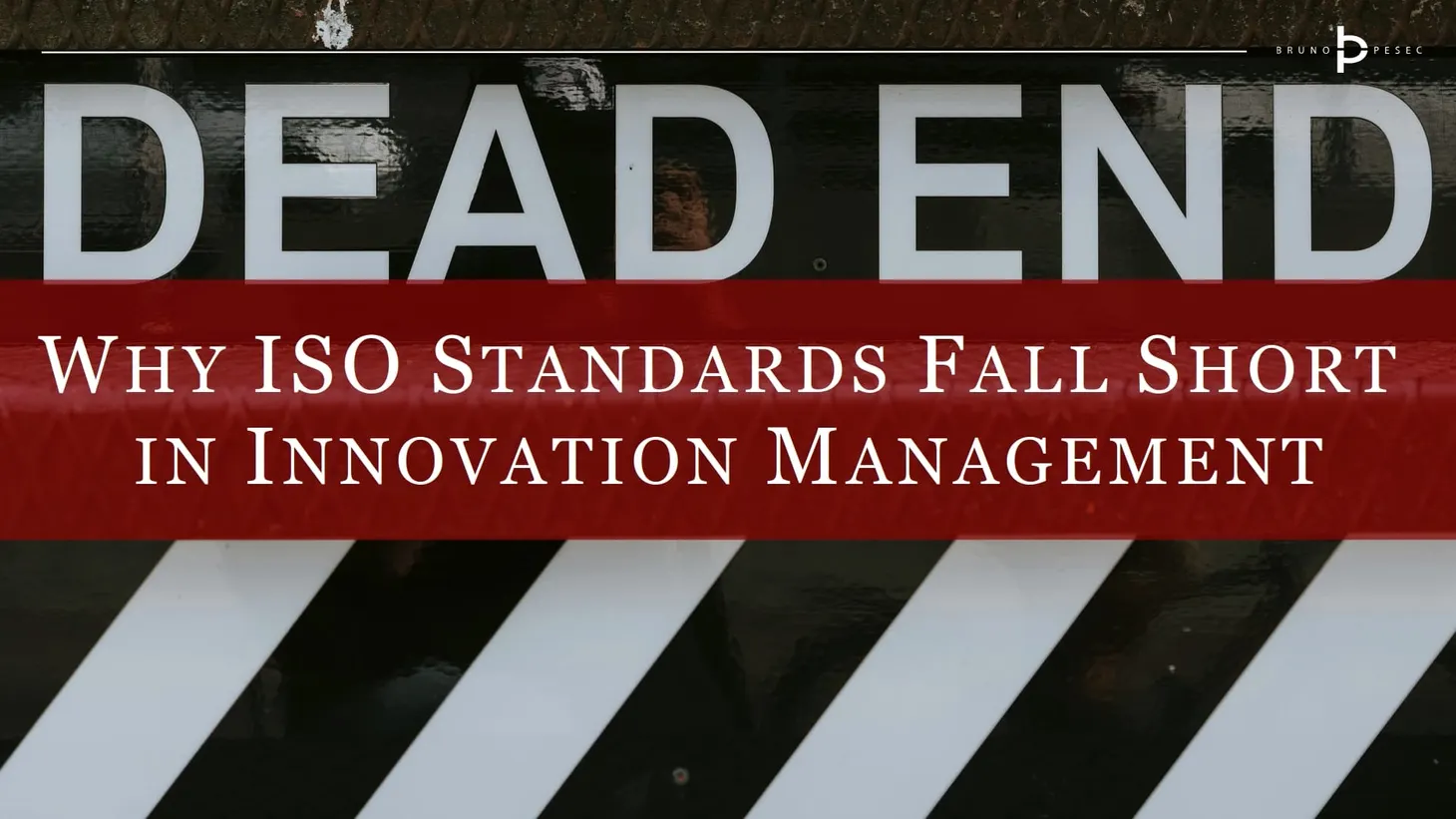 Why ISO standards fall short in innovation management