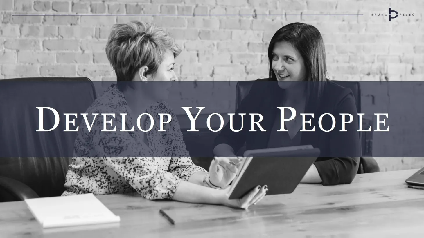 Develop your people