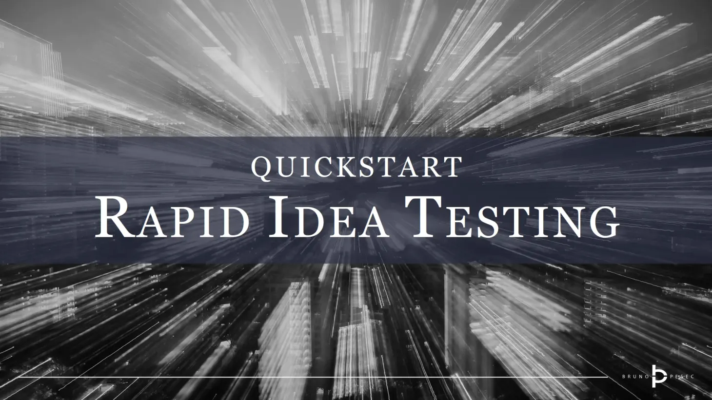 Quickstart: Rapid idea testing
