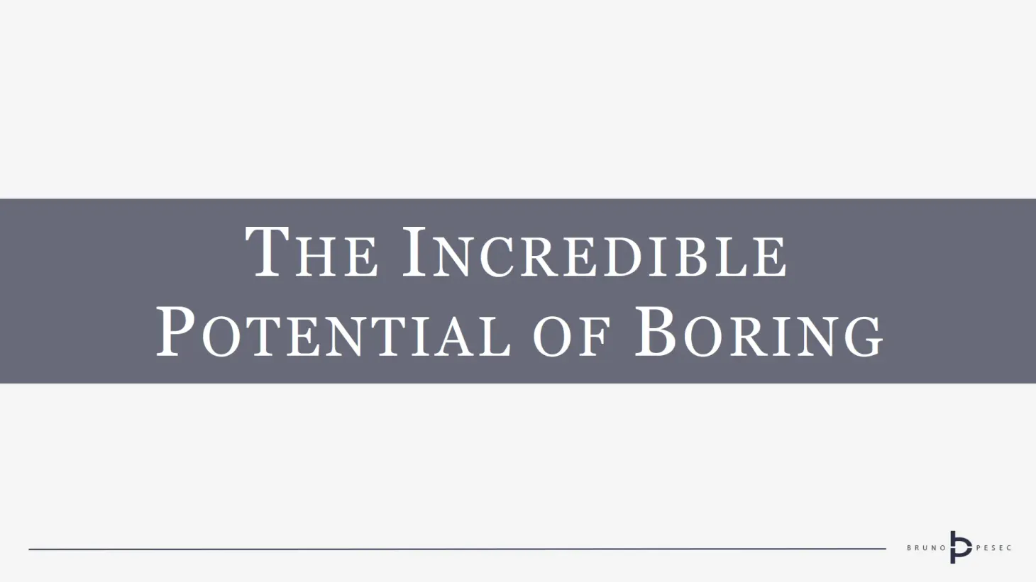 The incredible potential of boring