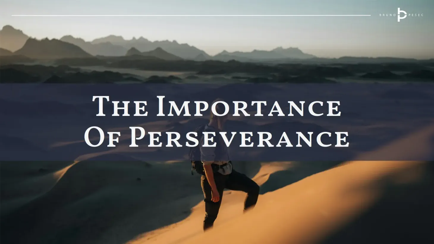 The importance of perseverance