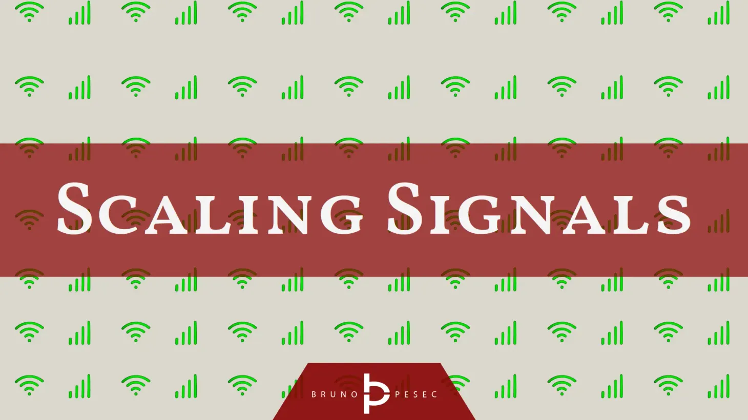 Scaling signals