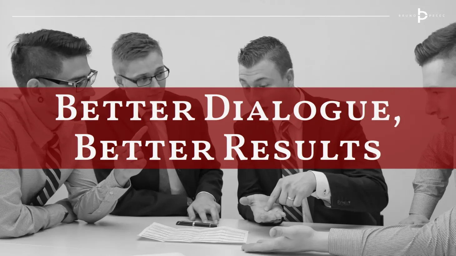 Better dialogue, better results