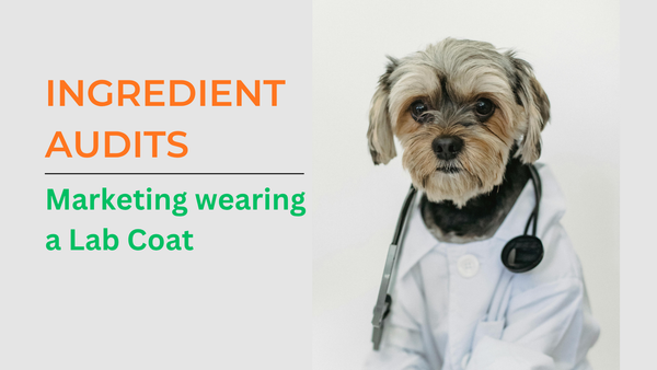 A witty graphic for the Roast My Kibble blog featuring a scruffy small dog wearing a white lab coat, sitting next to bold text that reads "INGREDIENT AUDITS: Marketing wearing a Lab Coat.