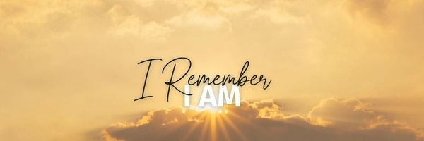 I Remember I AM