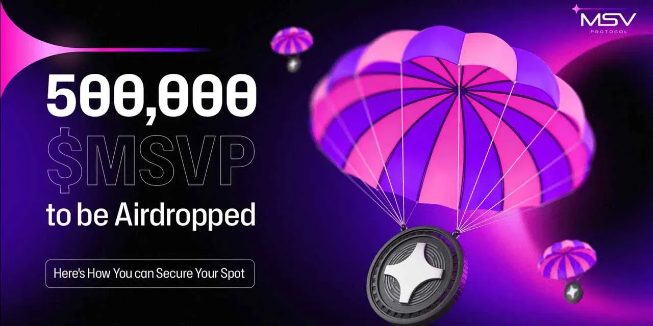 MSV Protocol 空投宣传图 展示项目标识与领取说明