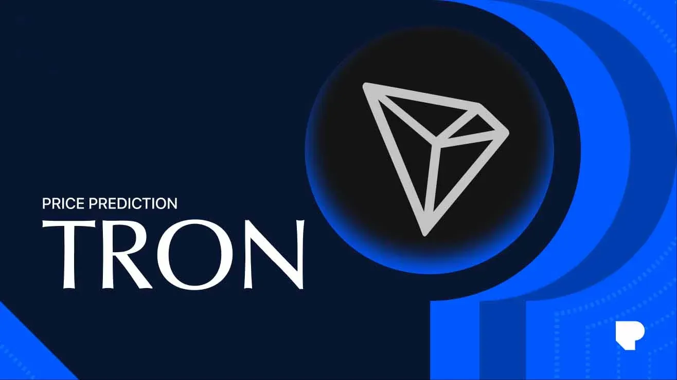 TRON (TRX) 幣2026年至2030年價格預測：歷史表現、市場地位分析