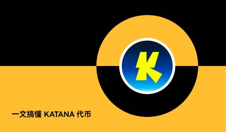 ¿Qué es Katana Network (KAT)? Explicación completa del proyecto y economía del token