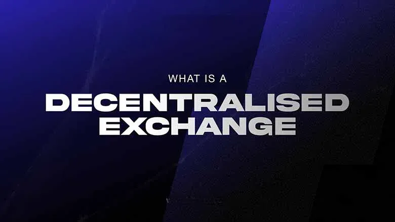 什么是DEX(去中心化交易所)?2026年最大型DEX有哪些?完整指南