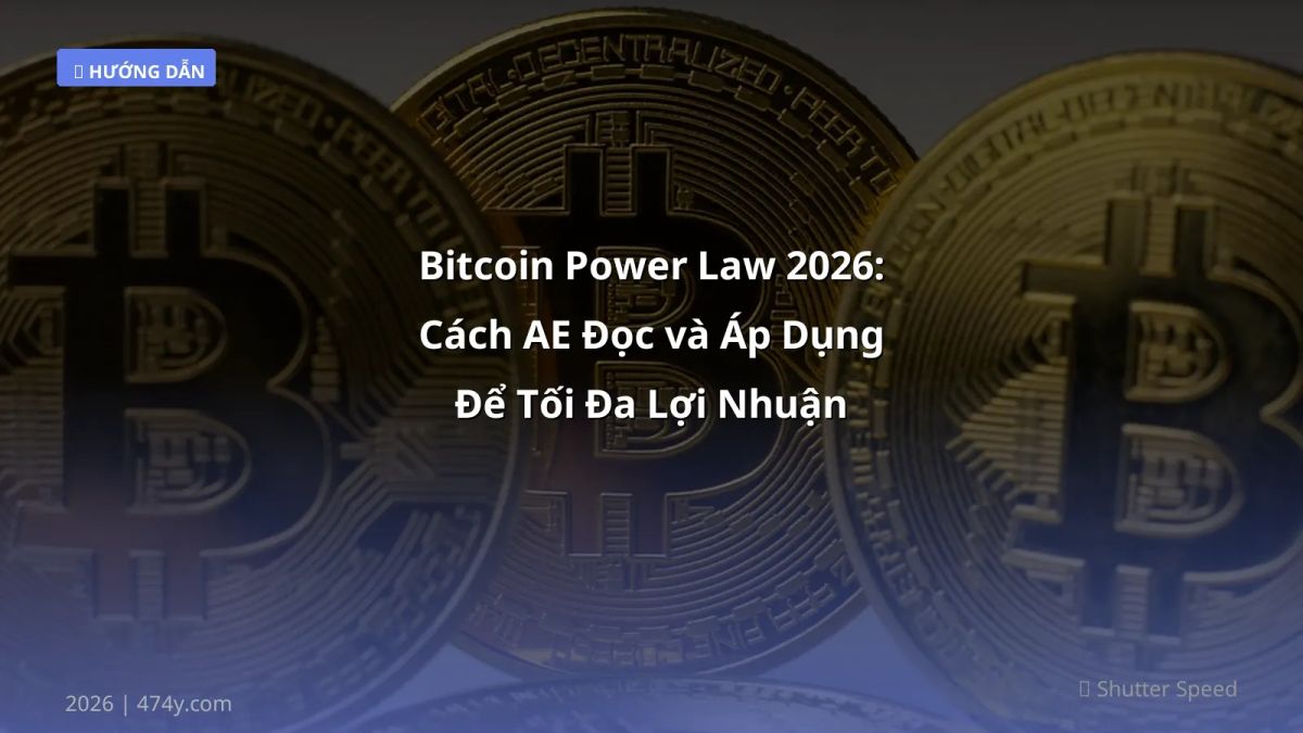 Bitcoin Power Law 2026: Cách AE Đọc và Áp Dụng Để Tối Đa Lợi Nhuận