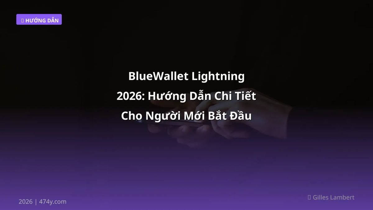 BlueWallet Lightning 2026: Hướng Dẫn Chi Tiết Cho Người Mới Bắt Đầu