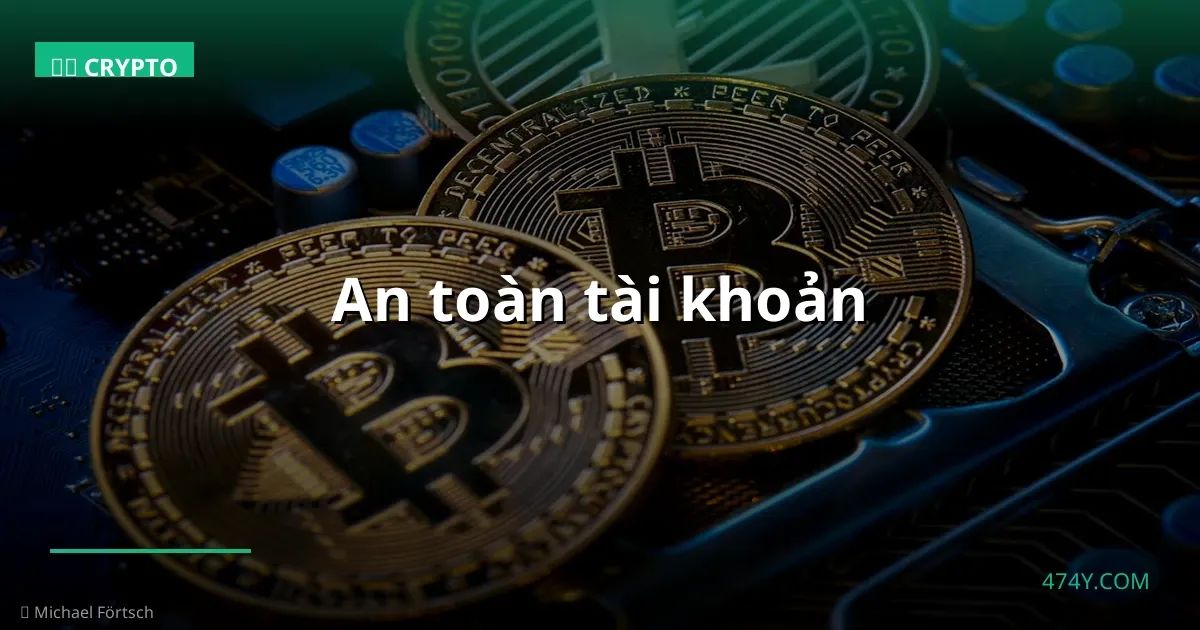 An toàn tài khoản