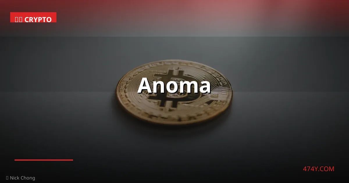 Anoma