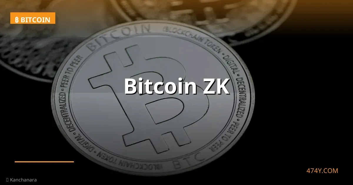 Bitcoin ZK
