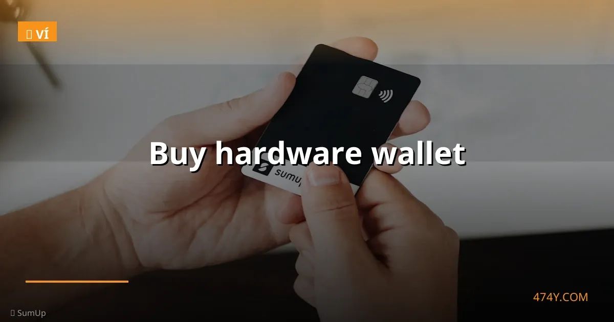 Buy hardware wallet