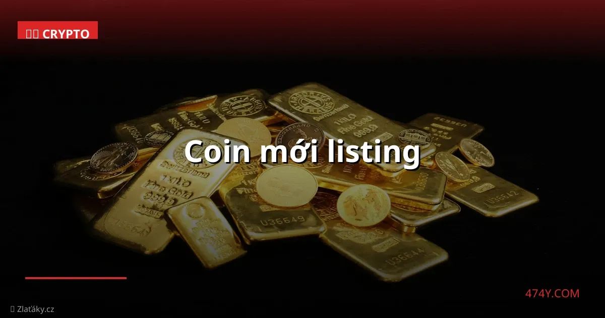 Coin mới listing