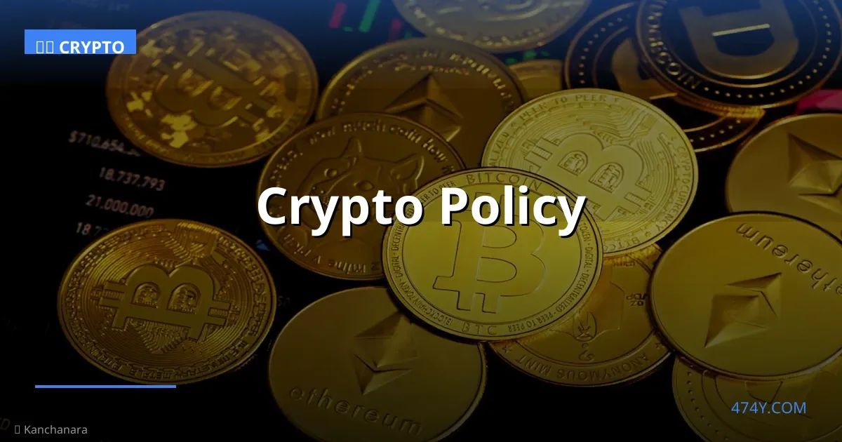 Crypto Policy