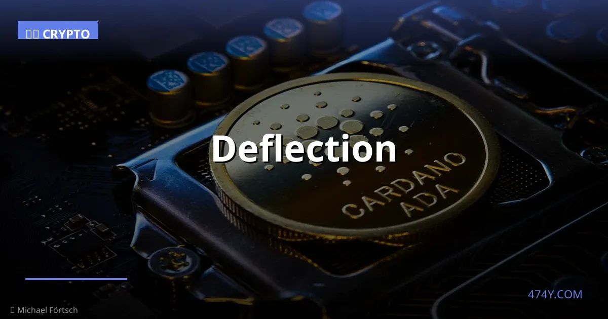 Deflection