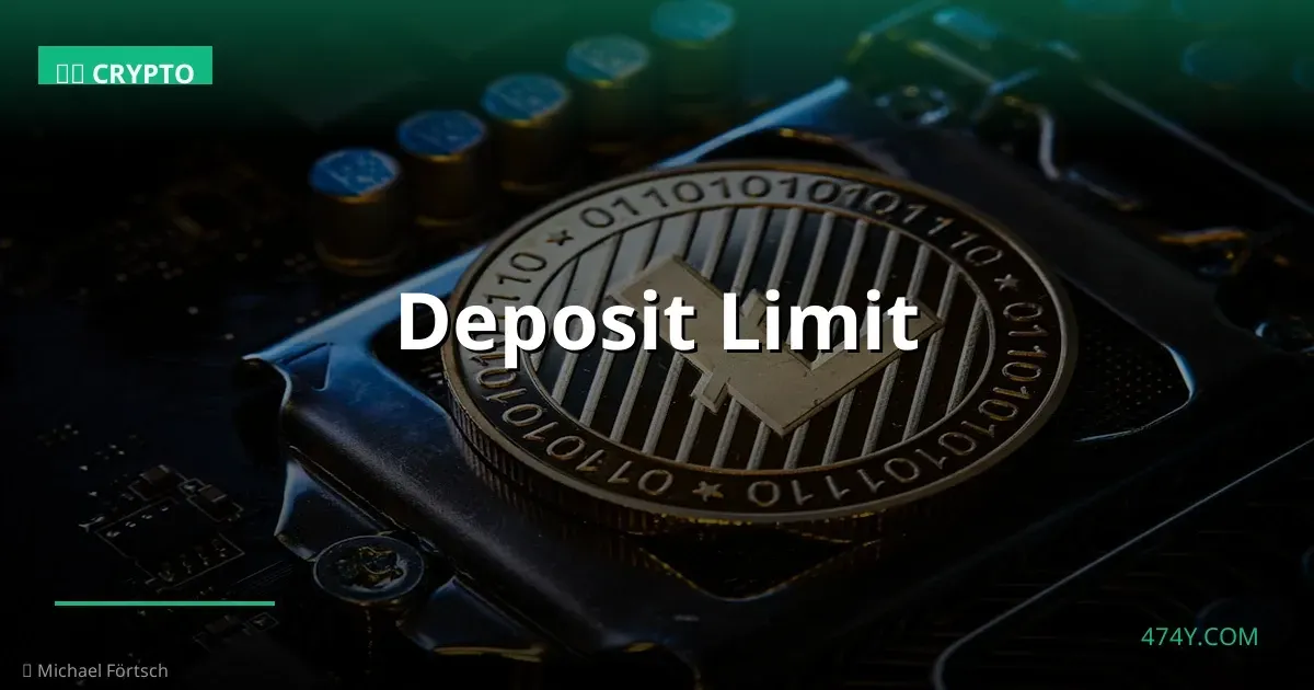 Deposit Limit