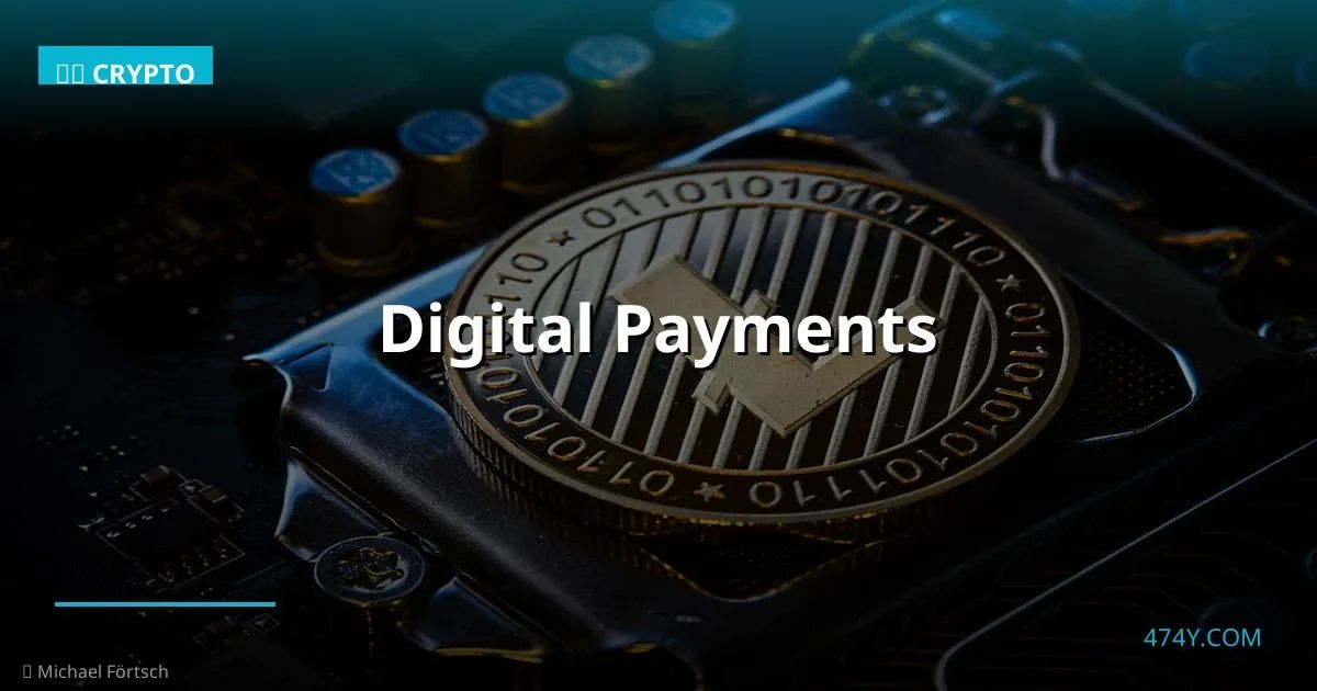 Digital Payments