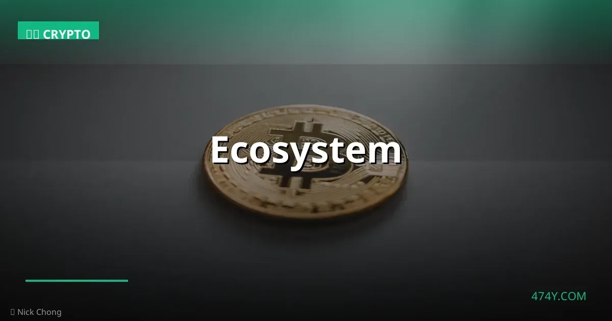 Ecosystem