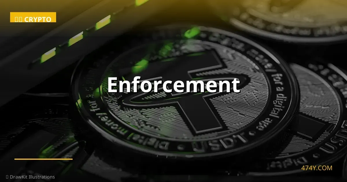 Enforcement