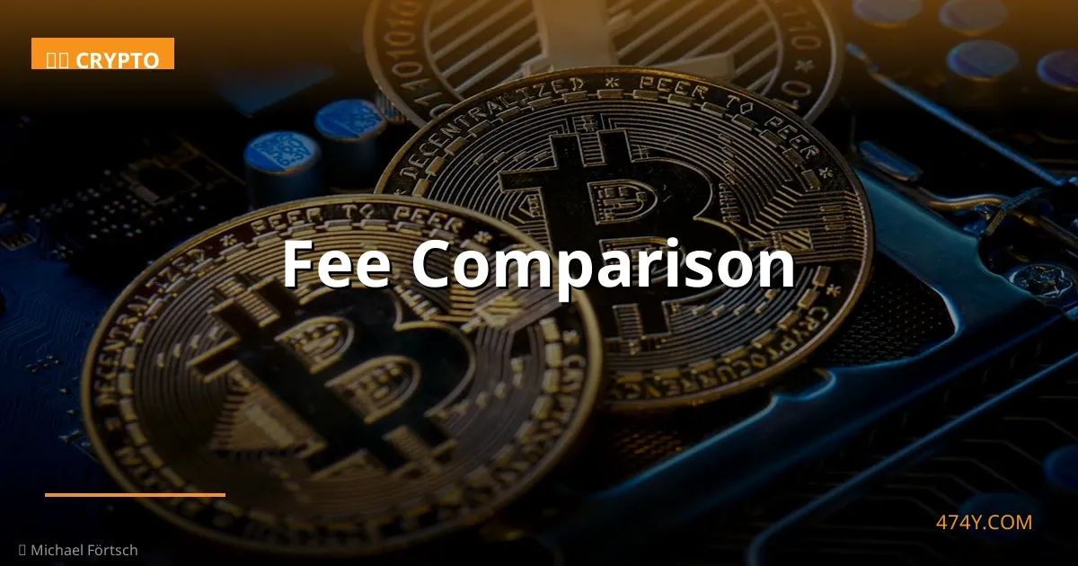 Fee Comparison