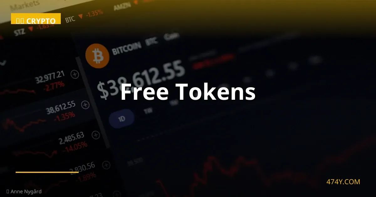 Free Tokens