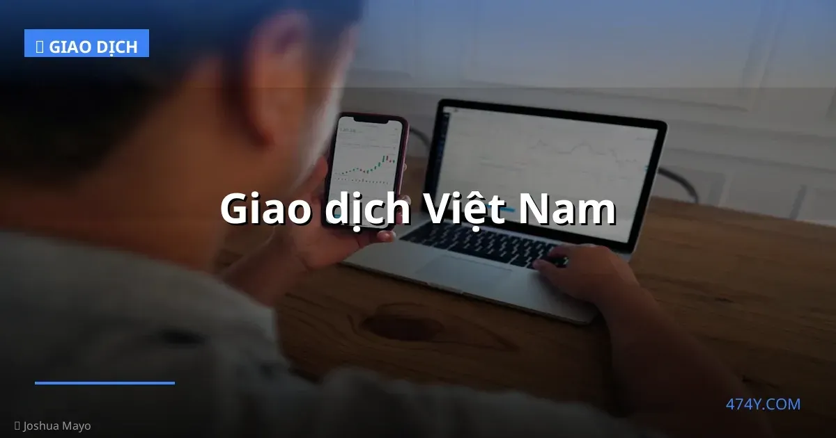 Giao dịch Việt Nam