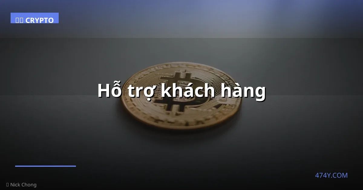 Hỗ trợ khách hàng