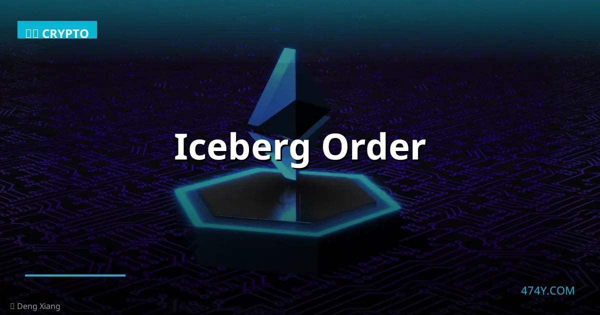 Iceberg Order