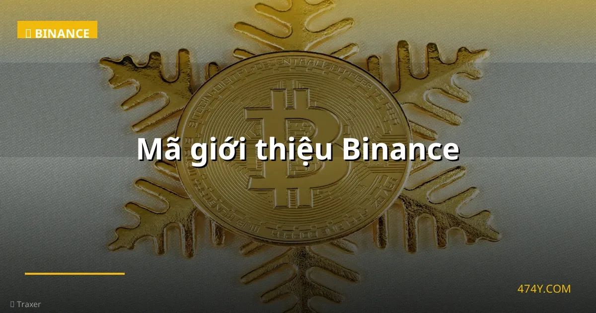 Mã giới thiệu Binance