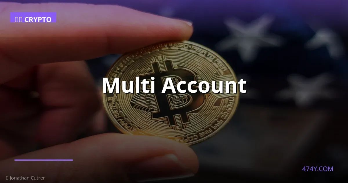 Multi Account
