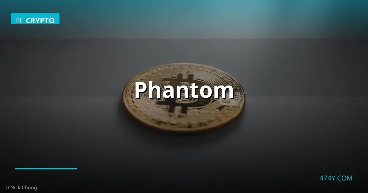 Phantom