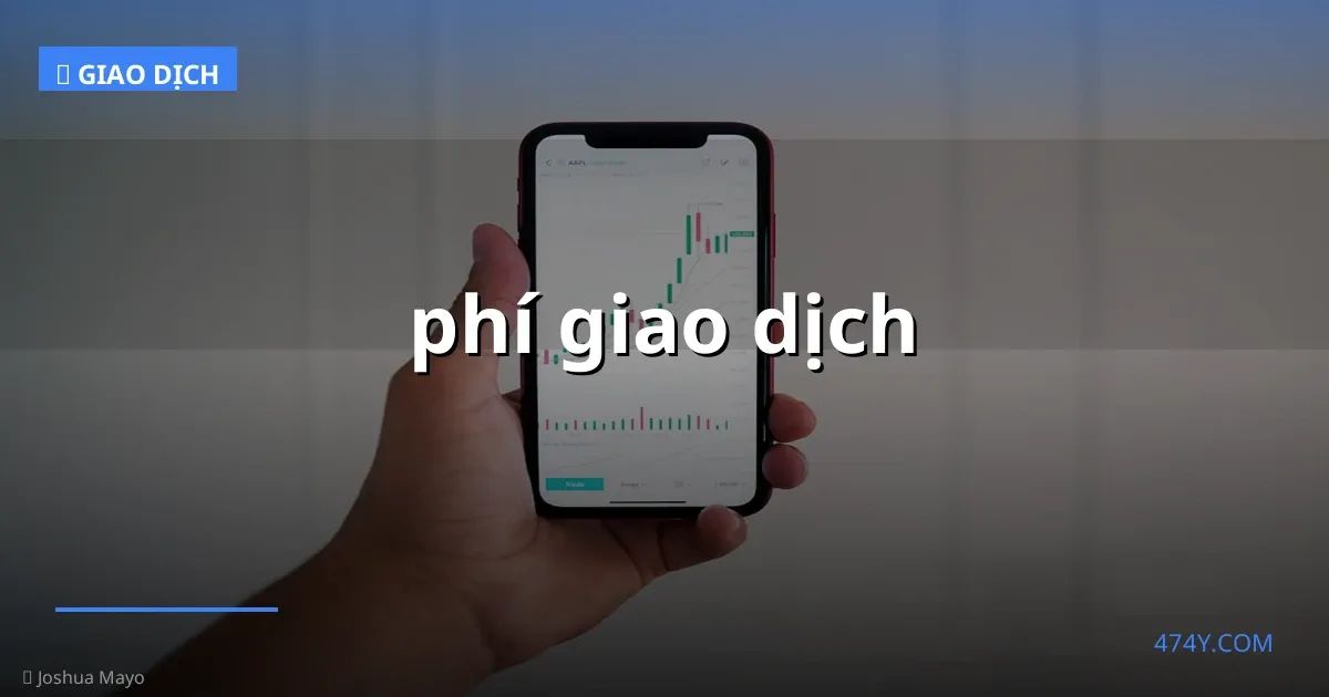 phí giao dịch