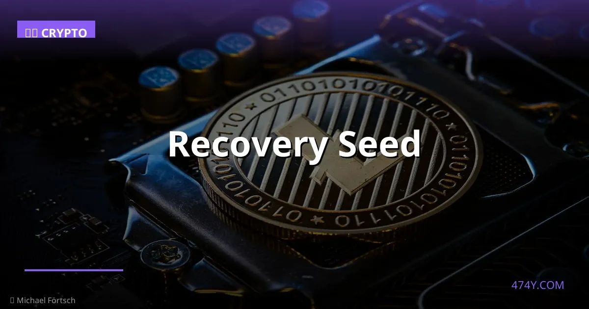 Recovery Seed